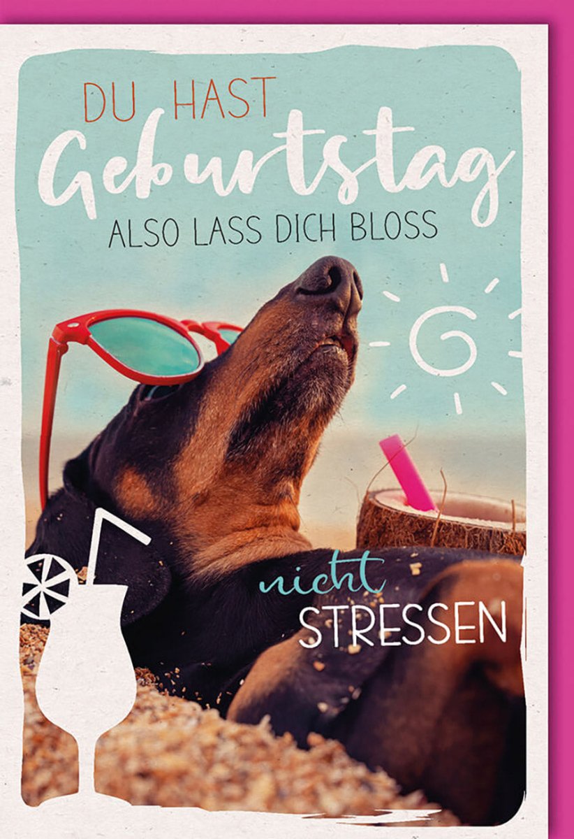 Geburtstags - Doppelkarte: Glückwunsch mit Dackel am Strand - Humorvolle Entspannung für Tierfreunde, Sonnenbad & Relax - Faktor