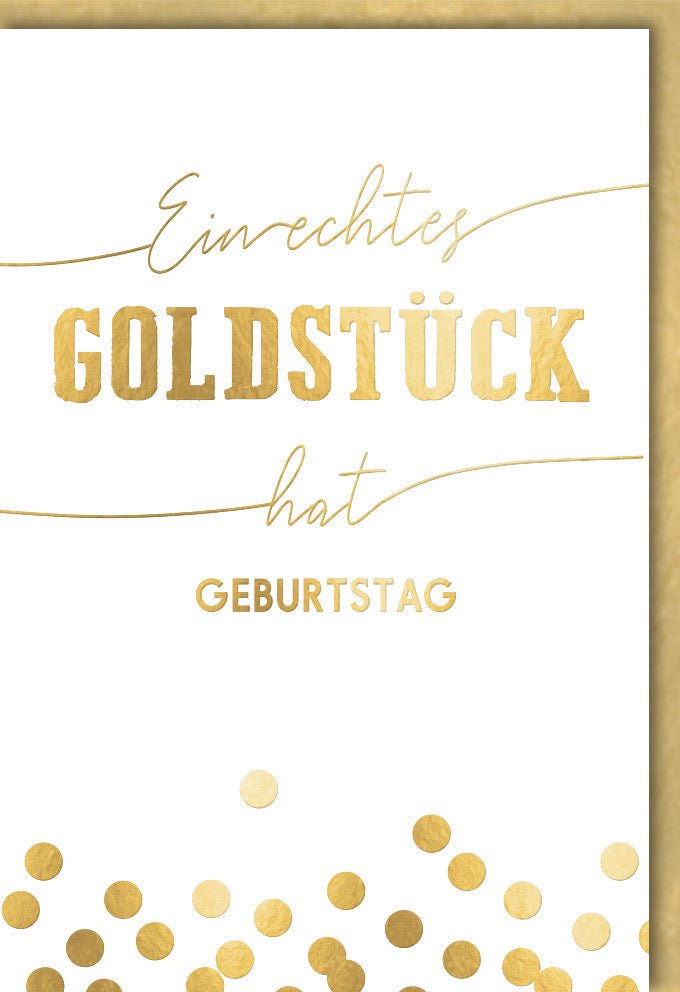 Geburtstags - Doppelkarte "Goldstück" - Elegante Glückwunschkarte mit Gold Konfetti & Schriftzug für Festliche Feiern