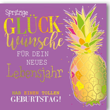 Geburtstags - Doppelkarte mit Ananas - Motiv: Bunte Glückwunschkarte für Spritzige Wünsche & Fröhliche Feier