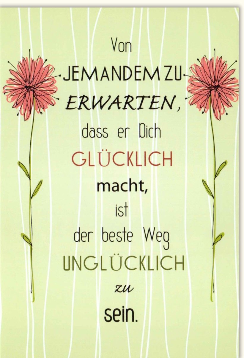 Geburtstags - Doppelkarte mit inspirierendem Zitat: "Erwarte das Glück, auch im Unglück" - Grüne & Rote Blumen Design Grußkarte mit Liebe & Freundschaft Weisheit, Positiver Denkanstoß Textbotschaft