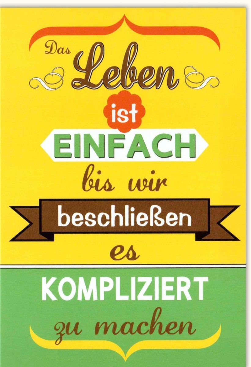 Geburtstags - Doppelkarte mit Lebensmotto: "Einfach Leben, Kompliziert Denken" - Farbenfroher Schriftzug & Textbanner, Positivität & Glückwünsche, Motivation für Alltag & Feier, Geschenkidee aus dem Kartenladen Papeterie Stationery Collection