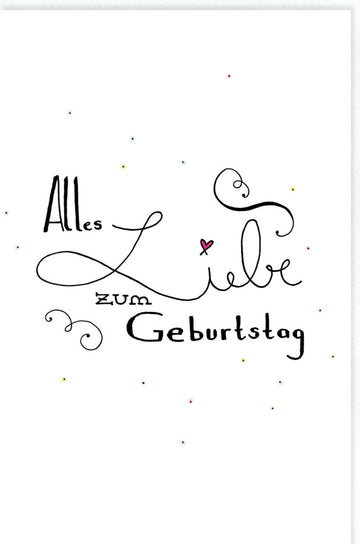 Geburtstags - Doppelkarte mit Liebe & Handlettering - Bunte Glückwunschkarte zur Feier & Jubiläum, Festliche Geburtstagsgrüße