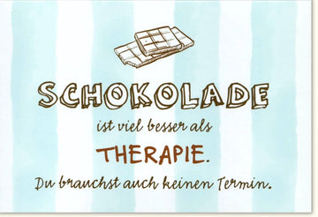 Geburtstags - Doppelkarte mit Schokoladen - Spruch: Lustige Grußkarte als Geschenkidee für Freundschaft und Liebe, Witzige Aufmunterung & Süßigkeiten - Therapieersatz ohne Termin - Chocolate Humor Card