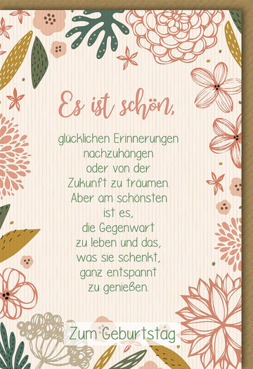 Geburtstags - Doppelkarte mit Spruch: "Genieße Gegenwart und Zukunft" - Handgeschriebener Text, Florale Muster Illustration in Beige, Rot & Grün - Schöne Erinnerungen Karte für Frauen und Männer, Neutral Design