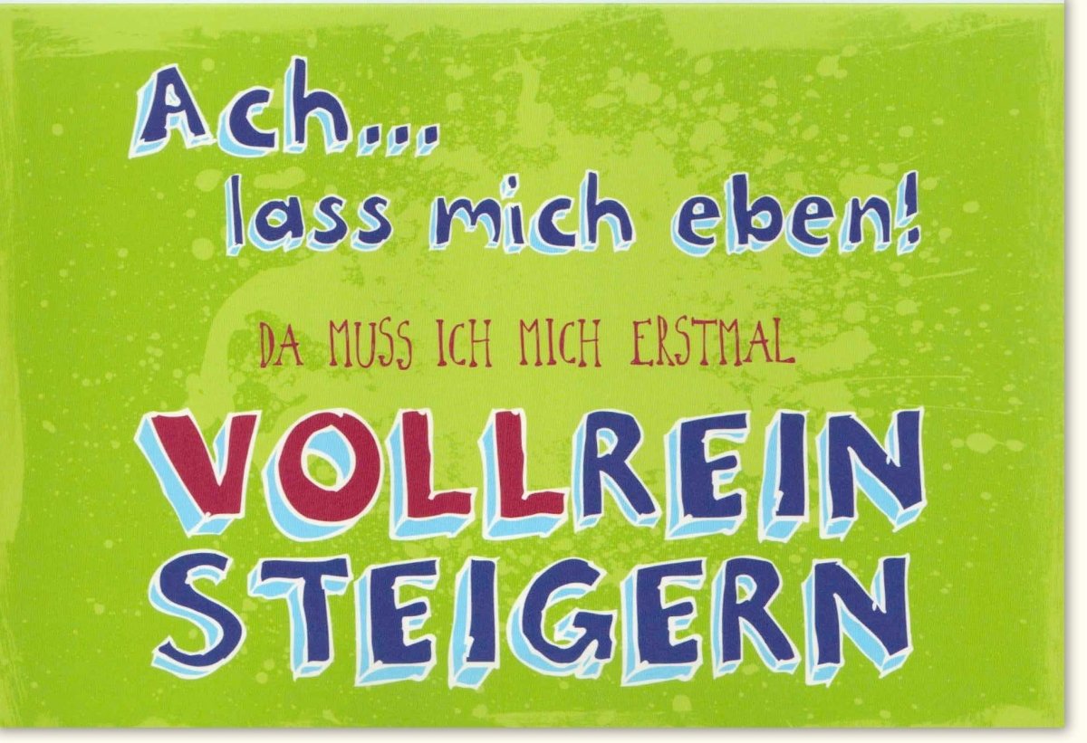 Geburtstags - Doppelkarte mit Spruch: Humorvolle Botschaft, Grün & Farbenfroh - Lustige Aufmunterung & Energieboost durch Kreatives Design