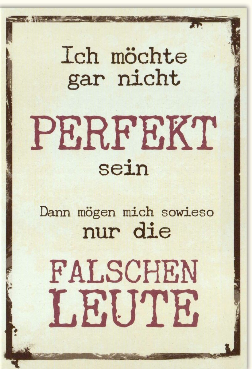 Geburtstags - Doppelkarte mit Spruch über Imperfektion und Selbstakzeptanz - Humorvolle Weisheiten, Vintage Typografie Design - Geschenkidee für Freundschaft, Beziehung - Ehrlichkeit & Charakter Karte