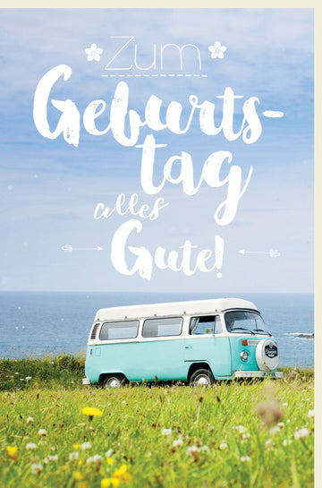 Geburtstags - Doppelkarte "Retrobus Abenteuer" - Vintage Fahrzeug, Natur & Meer Motiv, Blumen & Himmel Design, Sommerliche Glückwunsch - Karte mit Sonnenschein Atmosphäre