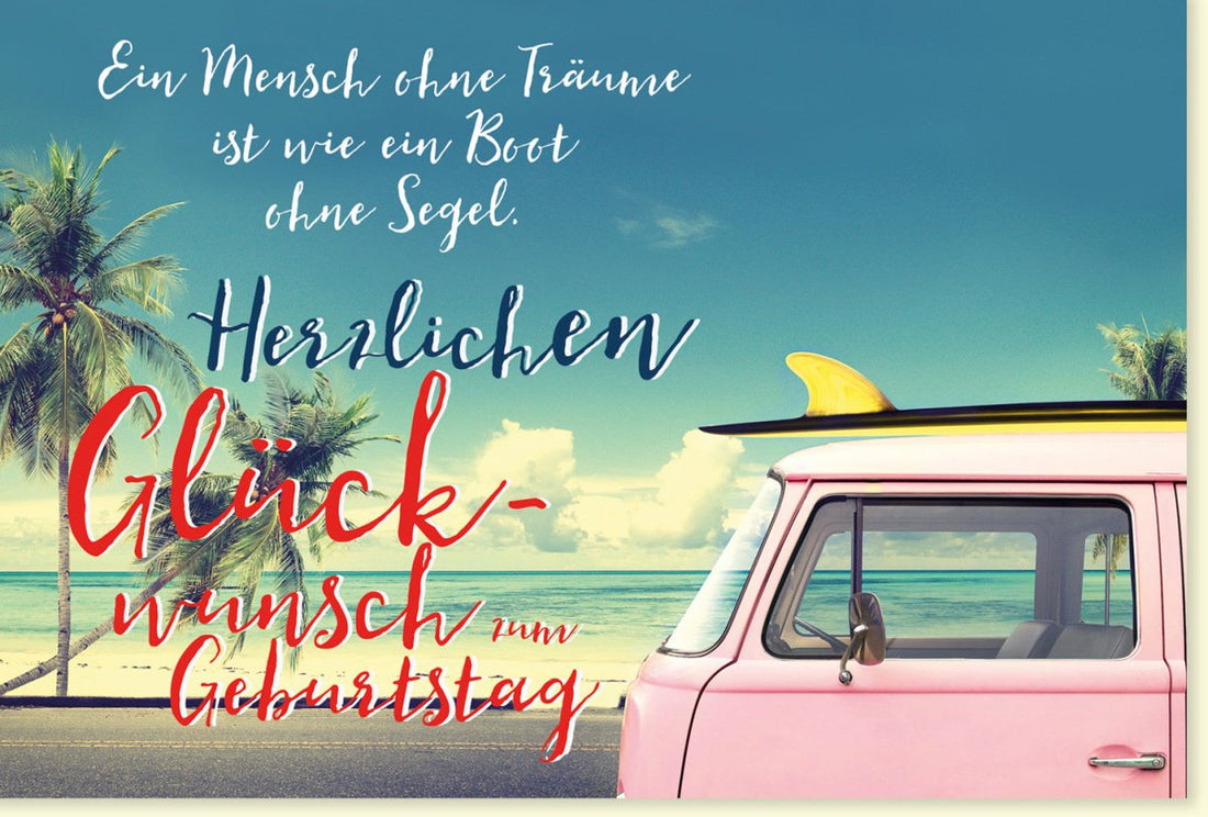 Geburtstags - Doppelkarte "Strandzauber" - Bulli & Surfbrett, Retro - Design mit Meer & Sonnenuntergang, Glückwunsch mit Lebensweisheit