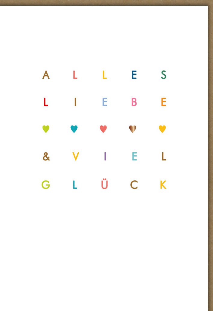 Geburtstags - & Glückwunschkarte "Alles Liebe & Viel Glück" - Bunte Buchstaben & Herzen, Feierliche Gratulationskarte für Familie, Freunde, Erwachsene & Jugendliche, Weiß - Erfolg & Neuanfang