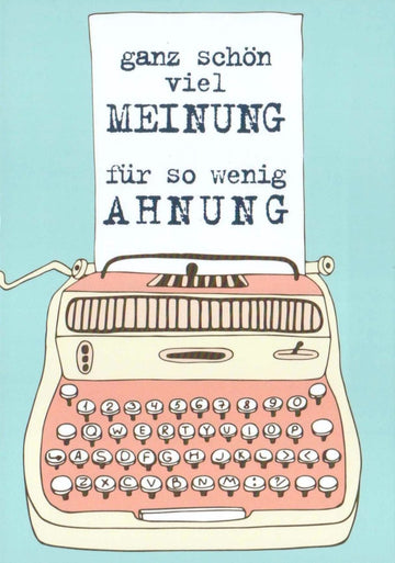 Geburtstags - Postkarte für Männer | Lustige Spruchkarte mit Schreibmaschine | Humorvoller Witziger Text | Satirisch Ironisches Statement | Retro Vintage Design | Spaßiges Geschenk & Büro Dekoration