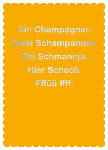 Geburtstags - Postkarte mit Champagner - Wortspiel – Witzige Gelbe Karte, Humorvoller Trinkspruch, Lustiges Geschenk für Party & Feier