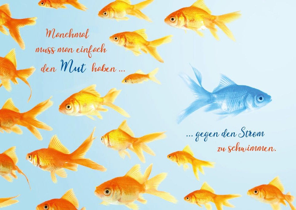 Geburtstags - Postkarte mit Fischschwarm - Motiv – Goldfische im blauen Wasser, Mut & Inspiration – Tierpostkarten mit Lebensweisheiten