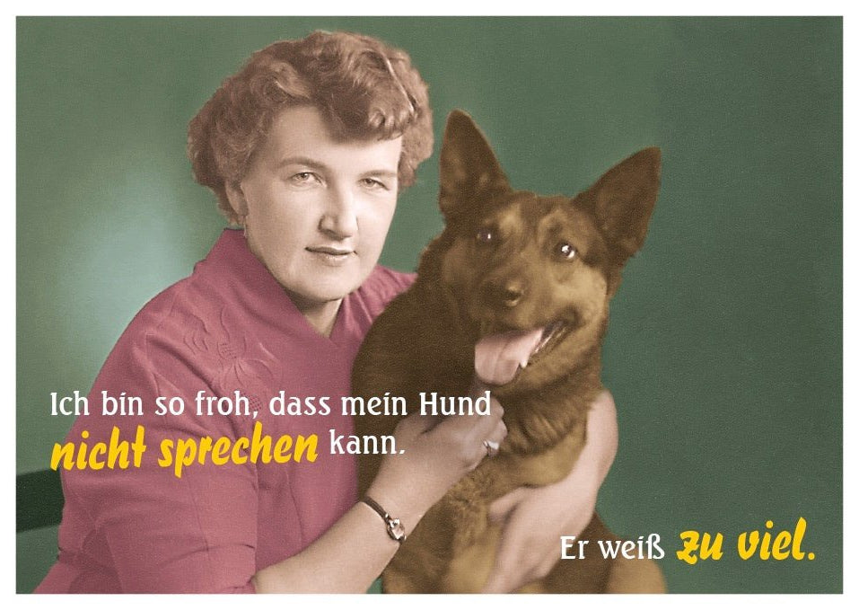 Geburtstags - Postkarte mit Hund & Frau | Lustiger Retro Vintage - Stil | Witziger Spruch für Tierfreunde | Humorvolles Scherzgeschenk zum Schmunzeln