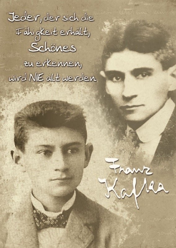 Geburtstags - Postkarte mit Kafka - Zitat – Lebensweisheiten über Jugend, Schönheit & Altern, Erkenntnis - Motiv