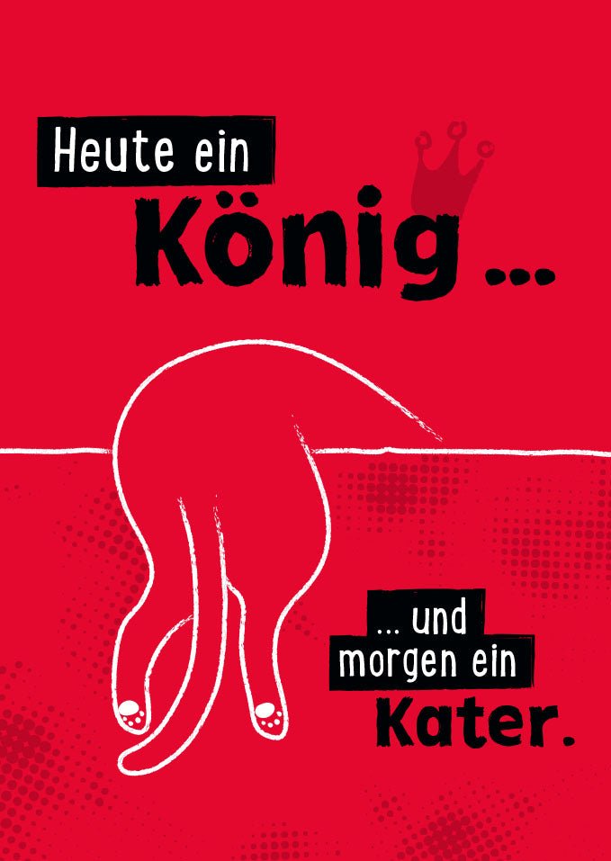 Geburtstags - Postkarte mit Spruch - 'Alkohol - König & Roter Kater' - Lustige Party - Feier Illustration, Humorvolles Geschenk mit Wortspiel
