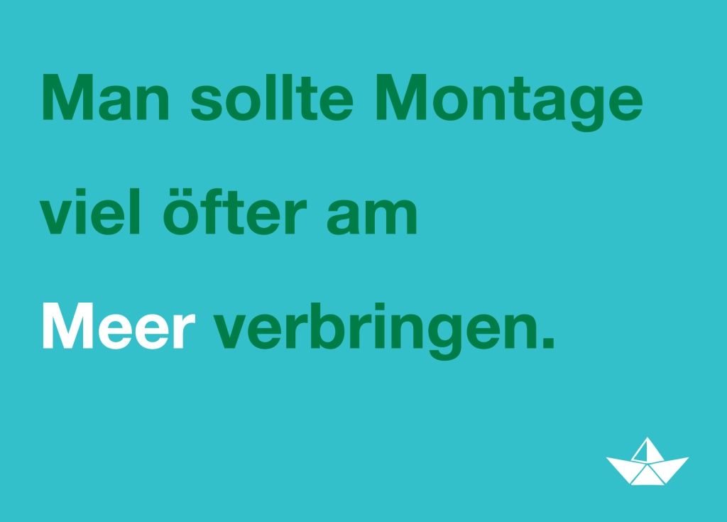 Geburtstags - Postkarte mit Spruch | Lustige Meer - Motiv Karte für Montagsmotivation & Entspannung | Türkis Typografie, Humorvoller Urlaubswitz