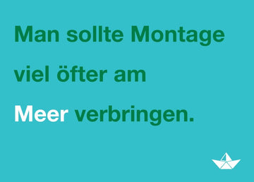Geburtstags - Postkarte mit Spruch | Lustige Meer - Motiv Karte für Montagsmotivation & Entspannung | Türkis Typografie, Humorvoller Urlaubswitz