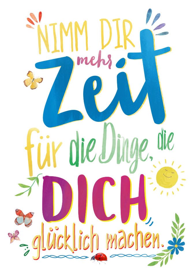 Geburtstags - Postkarte mit Spruch – Zeit zum Glücklichsein, Motivation & Lebensfreude, Farbenfroh mit Schmetterlingen, Sonne & Blumen, Hochwertige Folienprägung – Ideales Geschenk für Freude und Optimismus