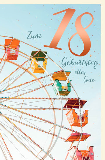 Geburtstagskarte 18. Volljährigkeit - Riesenrad - Design, Glückwünsche zur Feier der Jugend, Spaß im Freizeitpark, Celebration Card