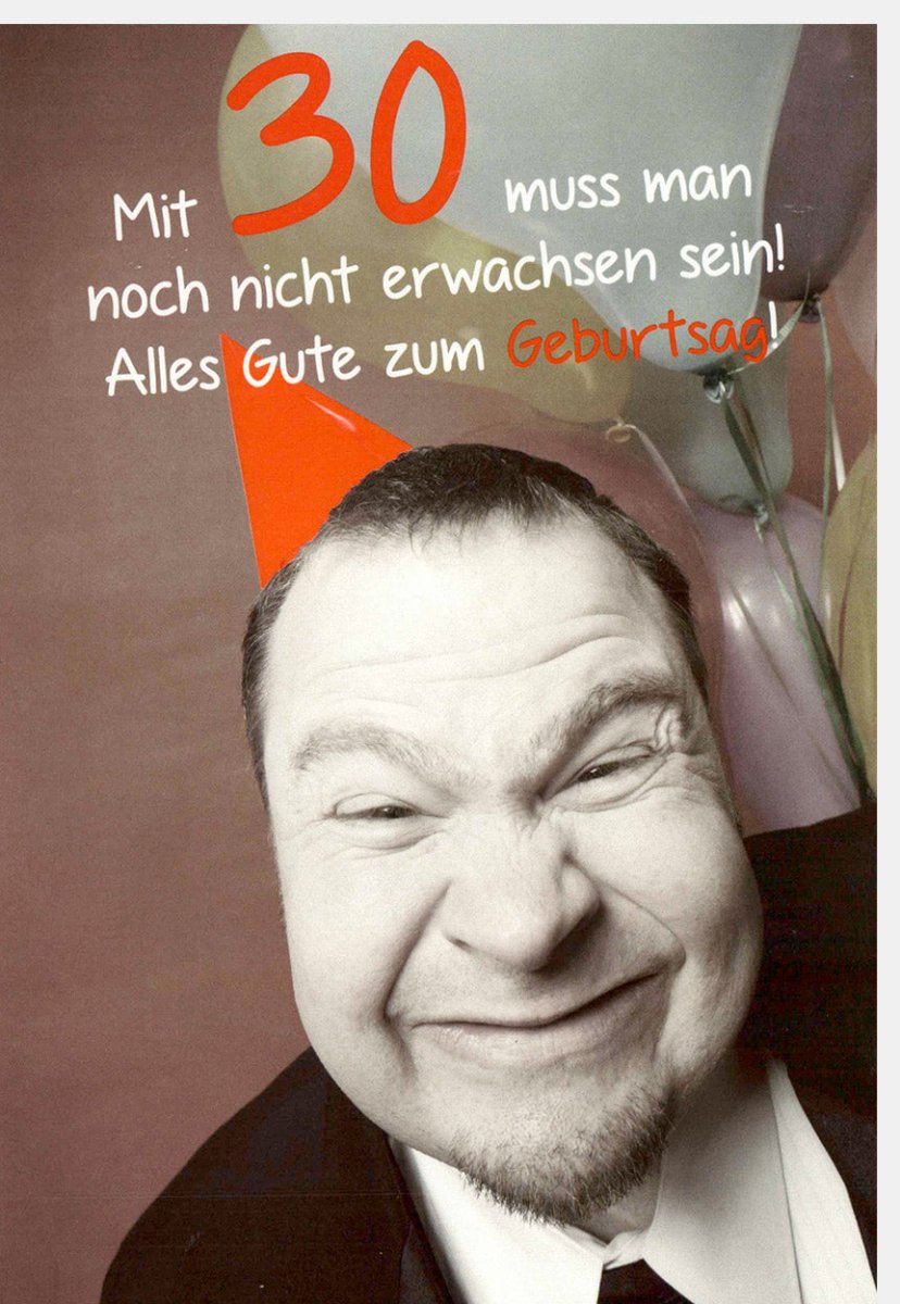 Geburtstagskarte 30. Geburtstag Mann - Lustige & Witzige Spruchkarte z
