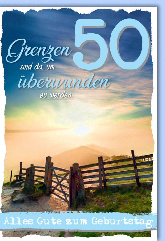 Geburtstagskarte 50 Jahre - Inspirierende Überwindung & Grenzen, Gebirgslandschaft Motivationskarte zum Jubiläum & Feier