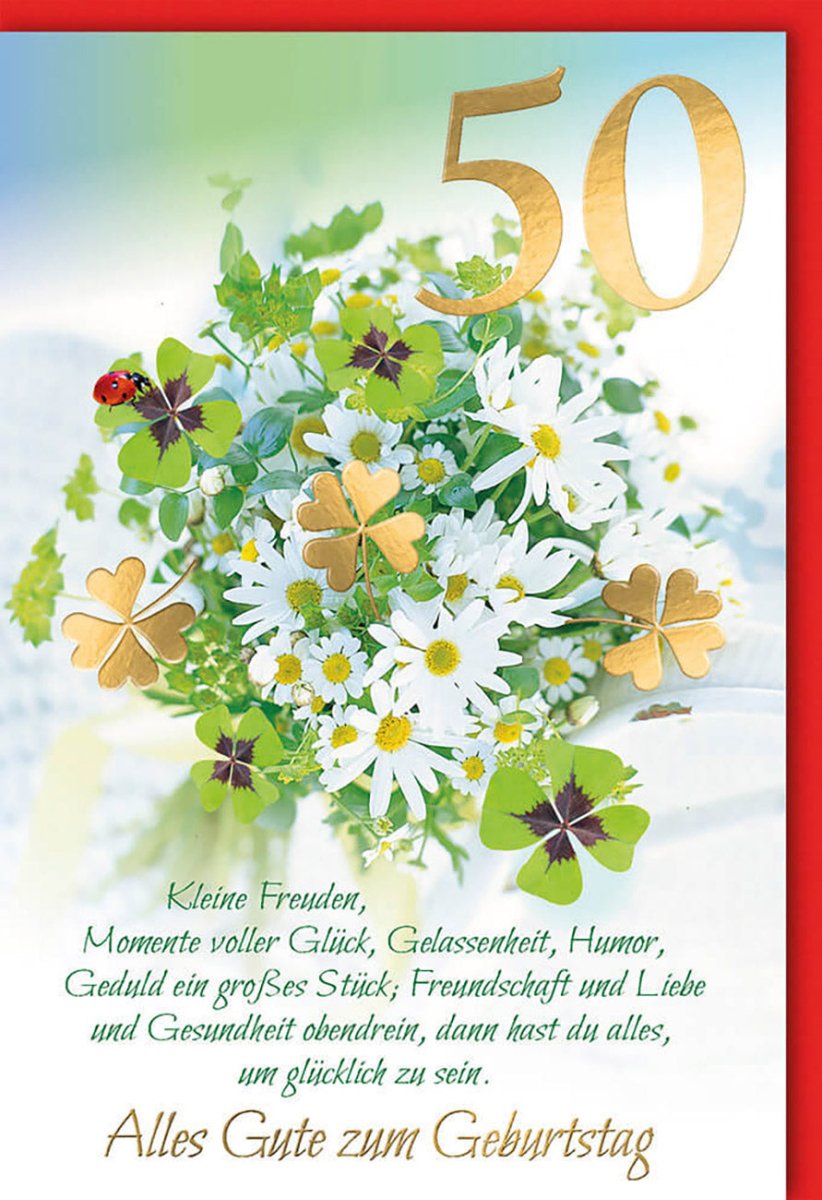 Geburtstagskarte 50. Jubiläum - Elegante Doppelkarte mit Goldprägung, Kleeblatt & Blumenstrauß Design, Glück & Gesundheit Wünsche, Humorvoll für Senioren, Frauen & Männer, Grün Weiß Gold Gratulationskarte für Festlichkeiten