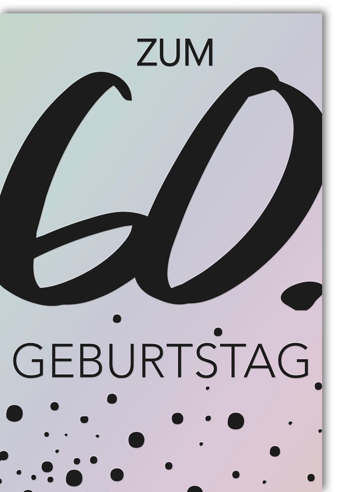 Geburtstagskarte 60. Jubiläum - Elegante Glückwunsch Doppelkarte zum Sechzigsten, Modernes Design in Schwarz, Weiß & Grau mit Punkten