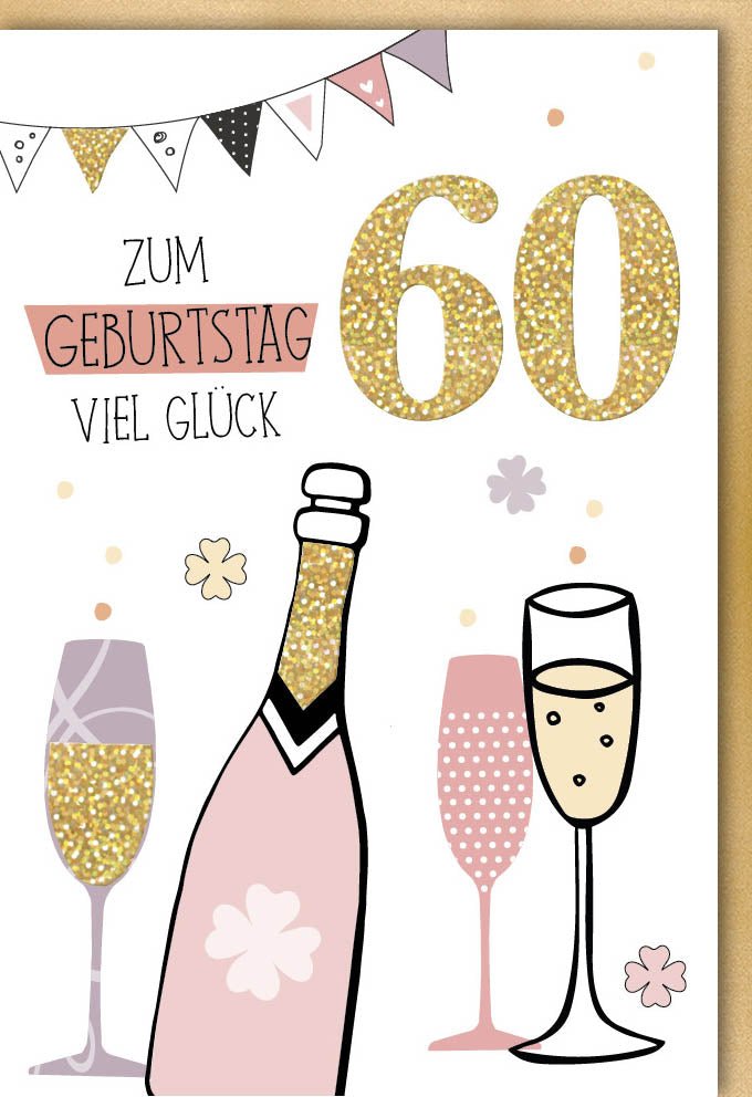 Geburtstagskarte 60. Jubiläum - Glitzernde Sektflasche & Gläser, Cheers Deko, Festliche Glückwunsch Doppelkarte mit Glitzerlack