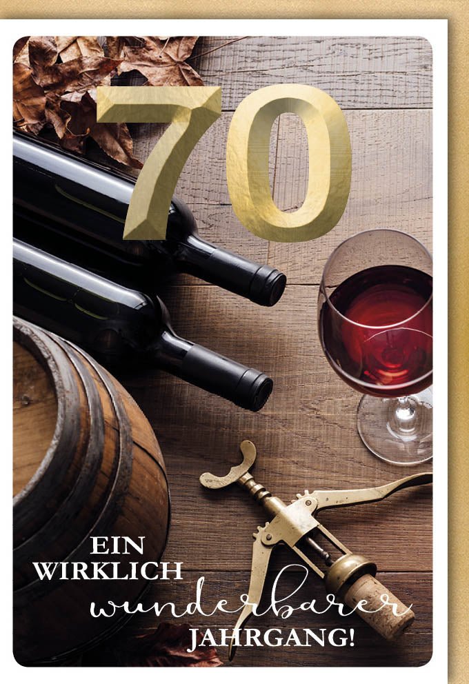 Geburtstagskarte 70. Jahrgang - Elegante Vintage Weinflasche & Fass Motiv, Stilvolle Glückwunsch Doppelkarte für Jubiläumsfeier, Retro Geburtstagseinladung & Gratulationsgeschenk