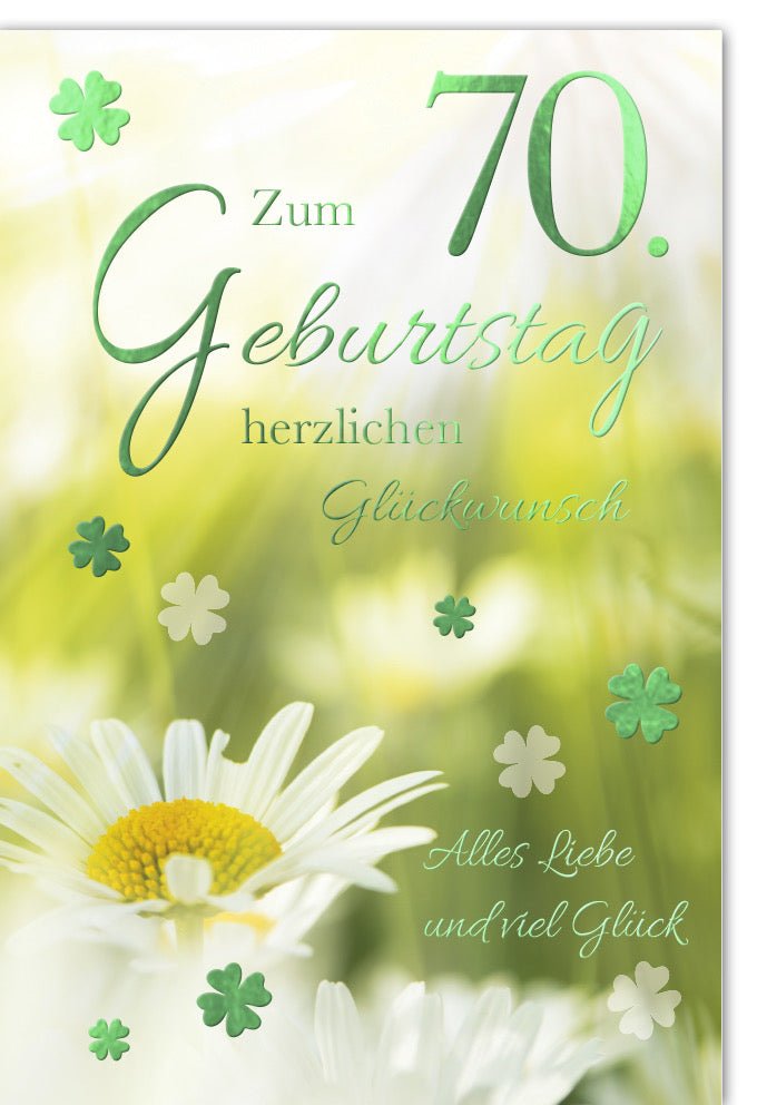 Geburtstagskarte 70. Jubiläum - Glückwunsch Doppelkarte mit Kleeblatt & Blumenmotiv, Grußkarte für Siebzigste Geburtstagsfeier