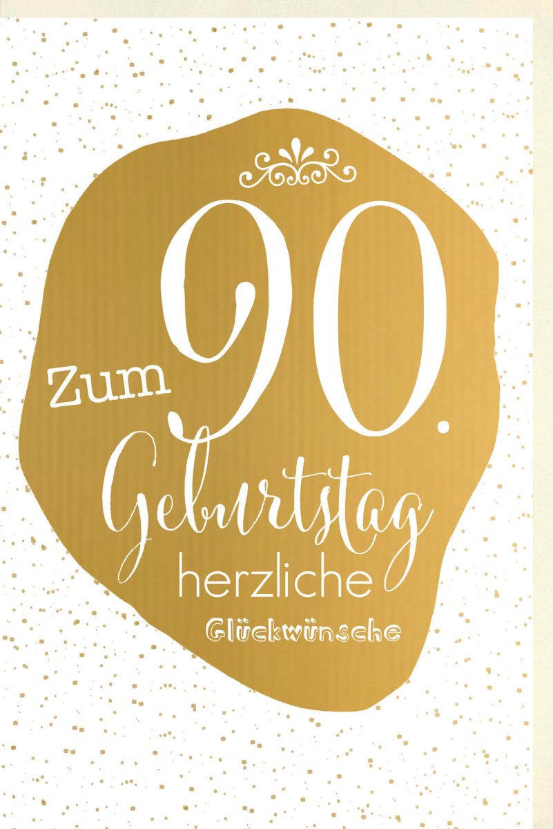 Geburtstagskarte 90. Jubiläum: Elegante Doppelkarte mit Goldener Schrift, Festliche Gratulation zum Seniorfest