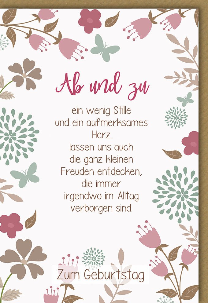 Geburtstagskarte - Blumen & Spruch Design, Liebevolle Stille Aufmerksamkeit, Floral Glückwunsch Doppelkarte für Geburtstagsfeier Gratulation