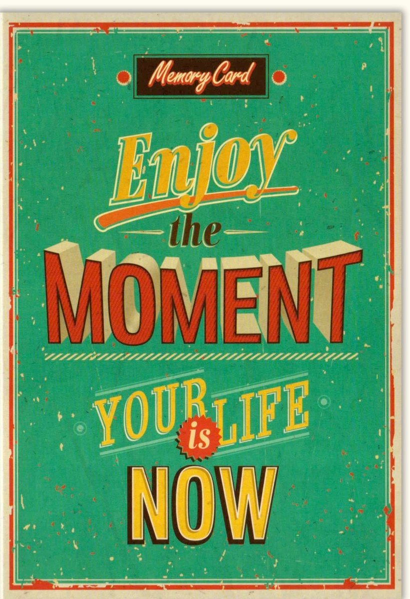 Geburtstagskarte Doppelkarte "Enjoy the Moment" - Inspirierender Spruch, Lebensfreude & Jetzt Genießen Zitat, Motivationsgruß im Retro Vintage Look, Grün - Rot Schriftzug, Dekorative Glückwunschkarte/Postkarte, Perfekte Geschenkidee