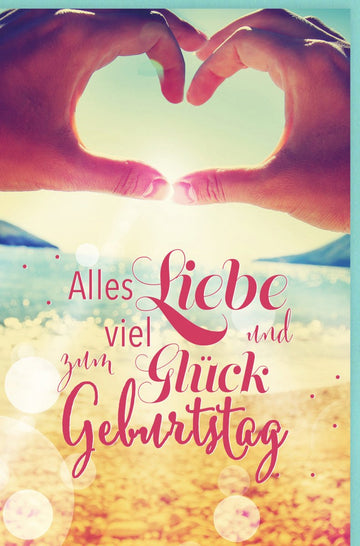 Geburtstagskarte Doppelkarte - Liebe & Glückwünsche am Strand: Sonnenaufgang, Herz, Hände - Meer der Wärme