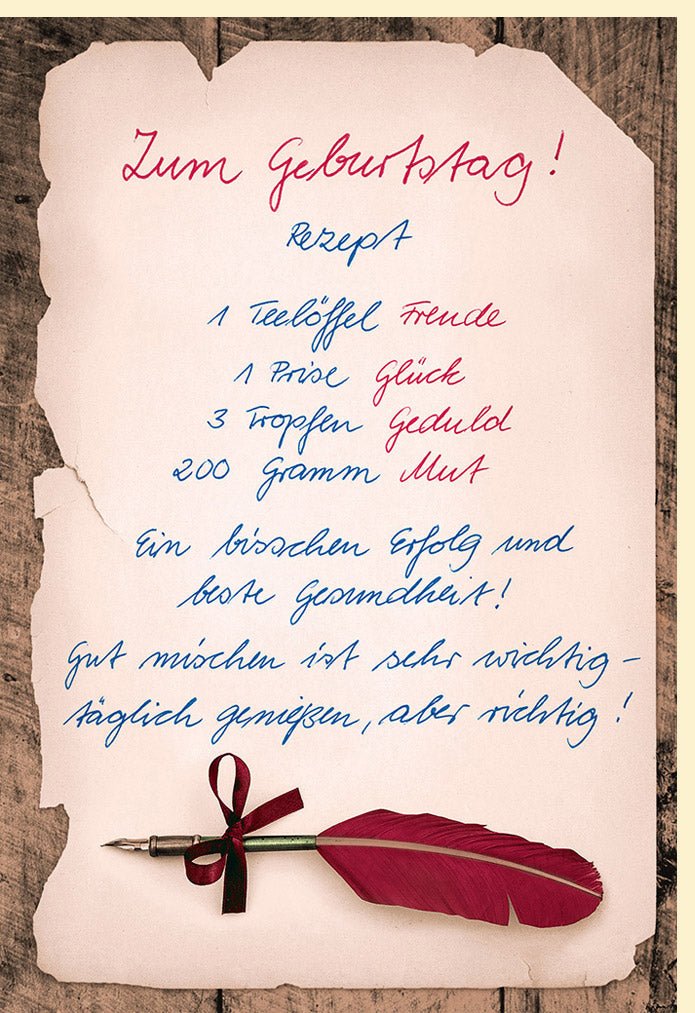 Geburtstagskarte Doppelkarte mit Spruch & Rezept für Glück - Vintage Retro Design auf Holzhintergrund, Texturiertes Papier, Handschriftliche Wünsche, Feder - Motiv - Herzliche Glückwunsch - & Freudekarte