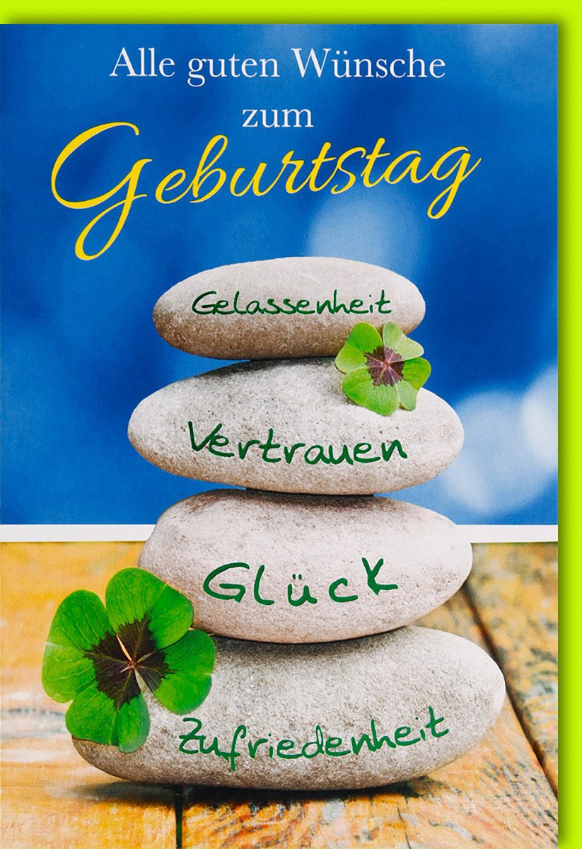 Geburtstagskarte Doppelkarte mit Steinen und Kleeblättern sowie den Wörtern Gelassenheit Vertrauen Glück Zufriedenheit alle guten Wünsche zum Geburtstag mit Umschlag
