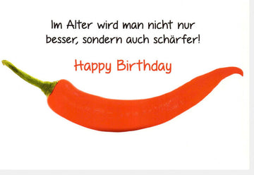 Geburtstagskarte Doppelkarte mit Witz - "Alter wird besser mit Schärfe" - Lustiger Spruch & Chili Motiv, Happy Birthday Karte, Humorvolles Wortspiel für Spaß & Freude, Originelles Geschenk mit Überraschungseffekt