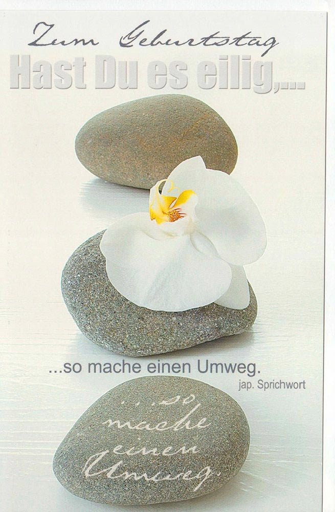 Geburtstagskarte Eile Steine Umweg