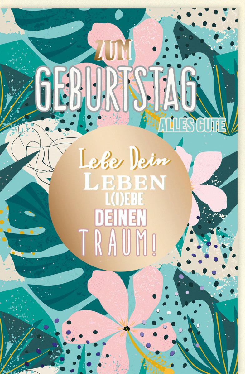 Geburtstagskarte - Elegante Doppelkarte mit Blumenmuster, Goldenen Akzenten & Inspirierendem Spruch, Moderne Farbenfrohe Gestaltung mit Schmetterlingen