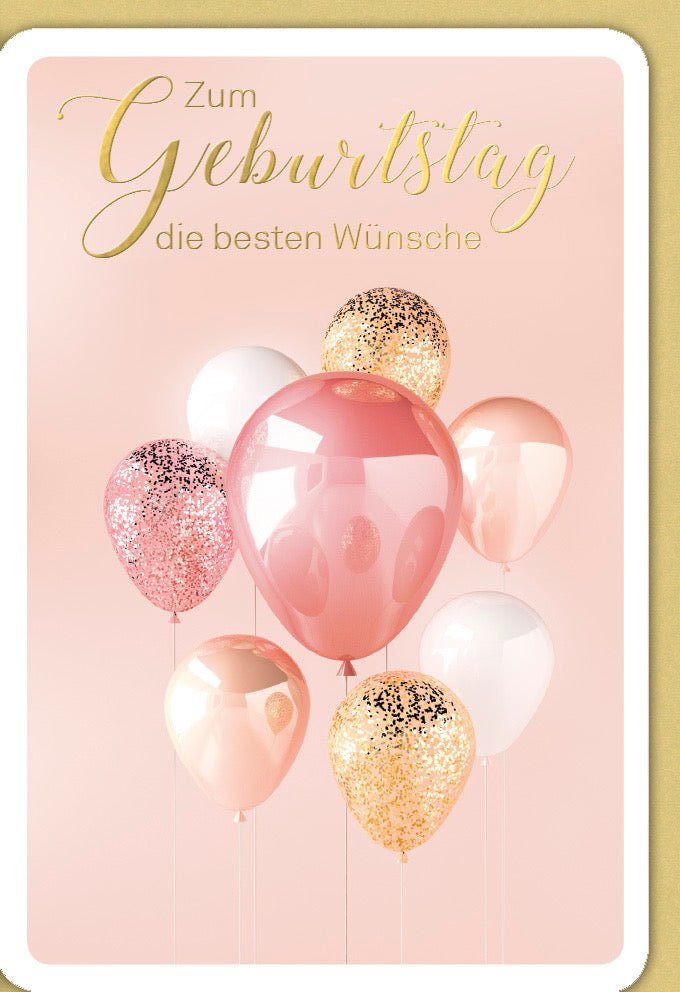 Geburtstagskarte für Frauen: Elegante Doppelkarte in Rosa & Gold mit Glanz - Ballons und stilvollen Glückwünschen - Festliche Celebration Birthday Card Deluxe