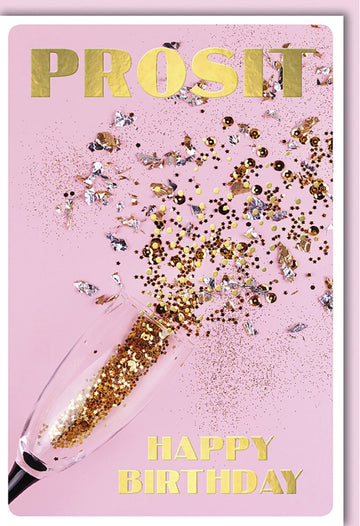 Geburtstagskarte für Frauen - Elegante Glitzer Doppelkarte mit Prost Champagner Motiv, Happy Birthday Feier Party Design in Pink und Gold, Edle Grußkarte