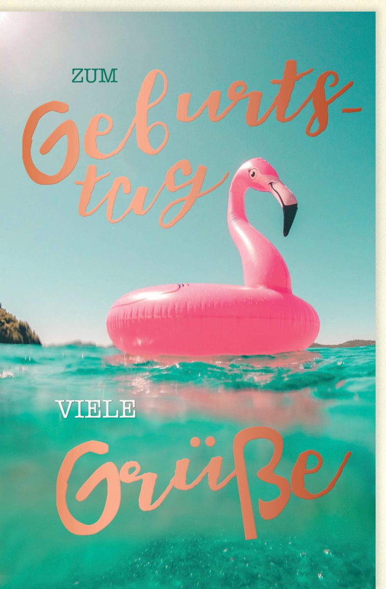 Geburtstagskarte für Frauen - Flamingo im Schwimmring, Sommerliche Meer - Glückwünsche, Rosa Entspannung & Sonnen - Urlaubsgrüße