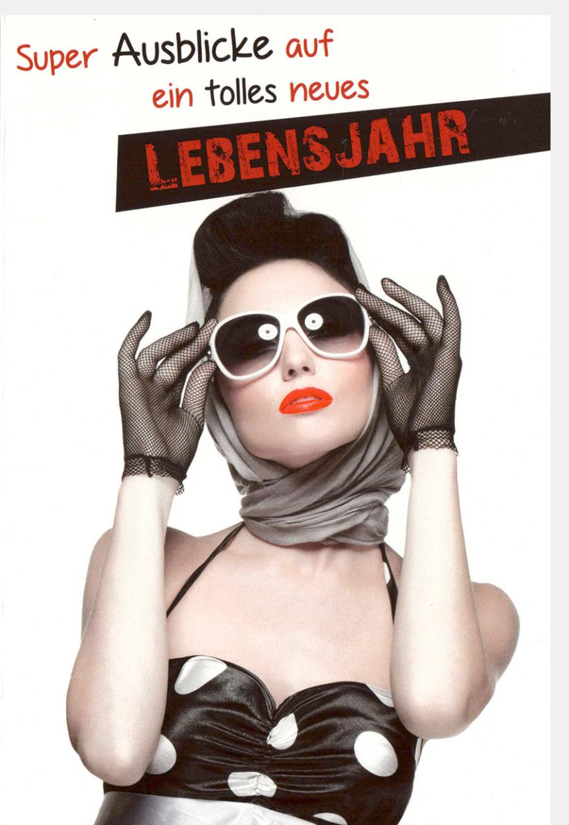 Geburtstagskarte für Frauen - Stilvoll & Elegant mit Humor: Modische Sonnenbrille, Schwarz - Weiß Foto, Glamouröser Witziger Spruch, Optimistische Aussicht zum Lebensjahr - Festliche Glückwünsche, Stylishes Design, Kreativ & Unique "Happy Birthday"