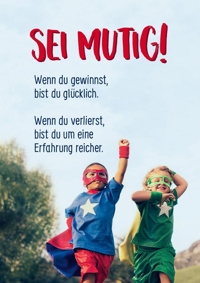 Geburtstagskarte für Kinder - Superhelden Mut & Glück Postkarte mit Lebensweisheiten, Spruch über Gewinnen, Verlieren und Mutigsein