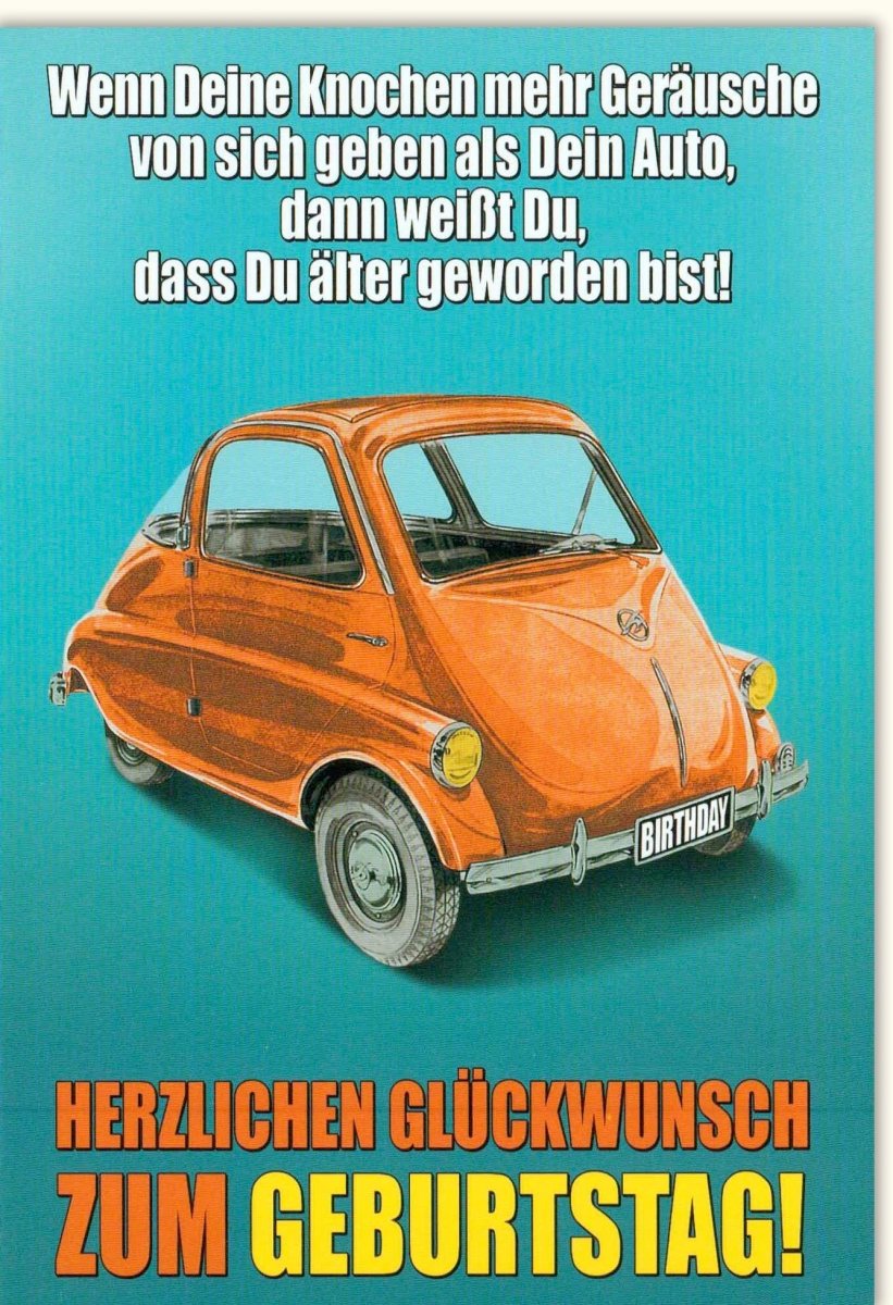 Geburtstagskarte für Männer - Lustige Oldtimer Glückwunschkarte mit Witzigem Spruch, Retro Auto Motiv, Humorvolle Vintage Doppelkarte zum Geburtstag, Alter Humor Grusskarte