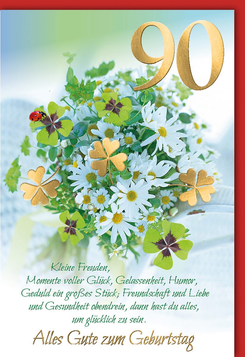 Geburtstagskarte Glückwunschkarte Geburtstag 90 Jahre mit Blumenstrauß Kleeblättern und Marienkäfer Motiv Text Alles Gute zum Geburtstag für Senioren mit Umschlag