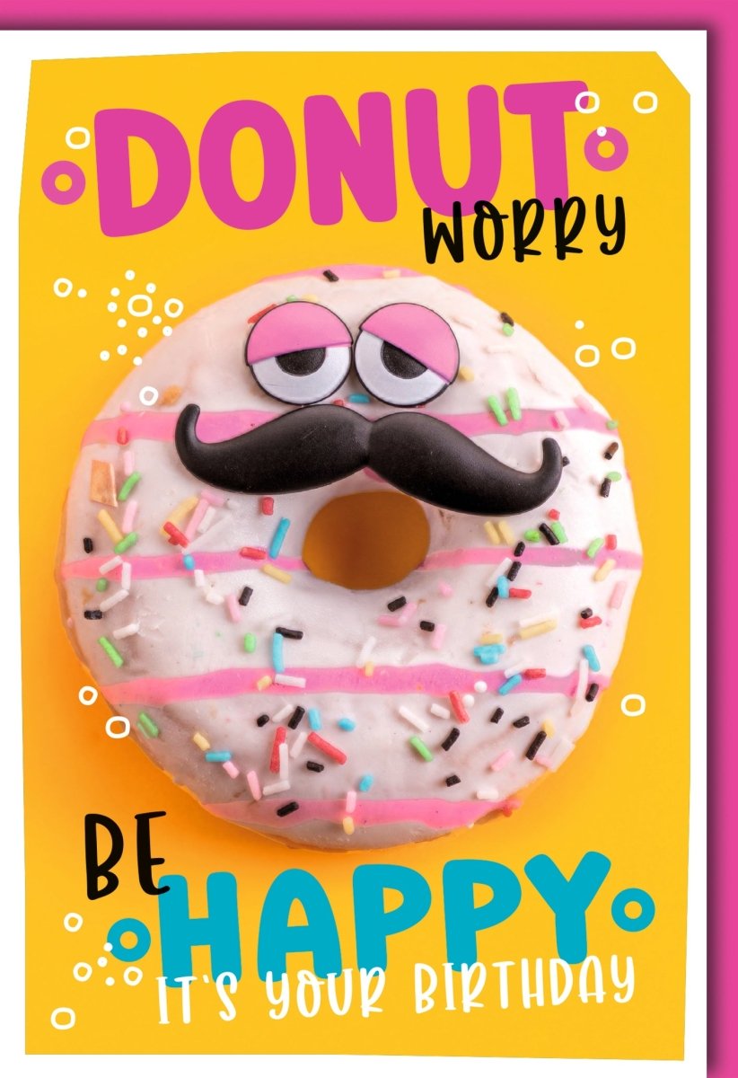 Geburtstagskarte Glückwunschkarte Geburtstag Donut Motiv mit lustigem Gesicht und Schnurrbart bunte Streusel Schriftzug Donut Worry Be Happy It's Your Birthday mit Umschlag