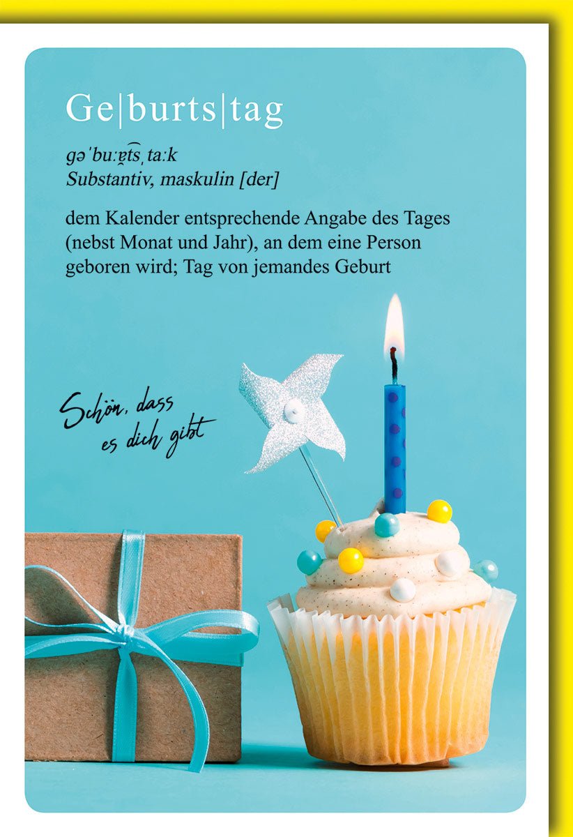 Geburtstagskarte Glückwunschkarte Geburtstag mit Definition von Geburtstag Cupcake mit Kerze Geschenk mit Schleife Windrad Schön dass es dich gibt Text Mit Umschlag