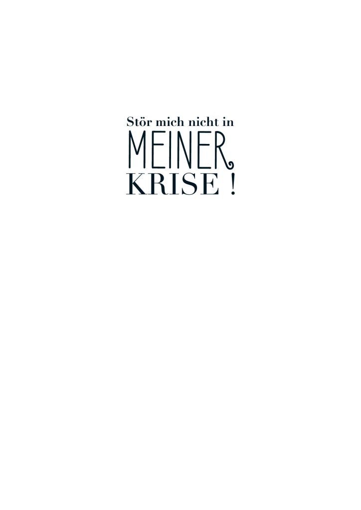 Geburtstagskarte Humorvoll - Postkarte mit Spruch, Motivation in Krisenzeiten, Schwarz - Weiß Textdesign, Lustige Message/Typography