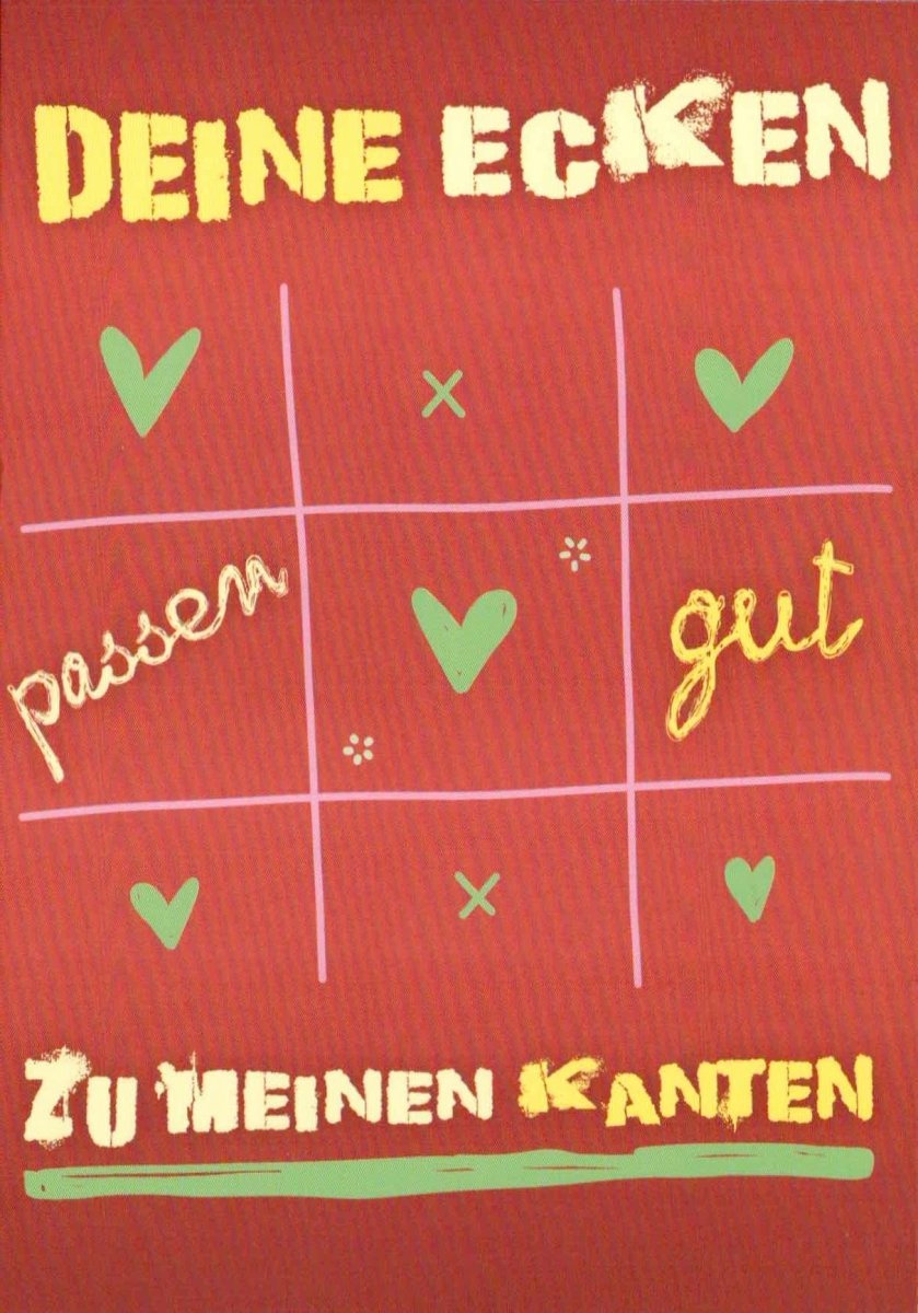 Geburtstagskarte - Humorvolle Postkarte mit Sprüchen über Liebe und Ecken & Kanten, Rotes Herz Tic - Tac - Toe Spiel, Witzige Beziehungskarte mit Grafik Design, A6